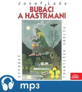 Bubáci hastrmani, Josef Lada