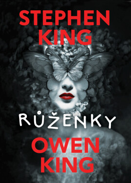 Růženky - Stephen King