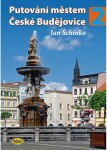 Putování městem České Budějovice