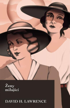 Ženy milující - David Herbert Lawrence