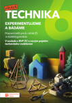 Technika Experimentujeme bádáme pracovní sešit