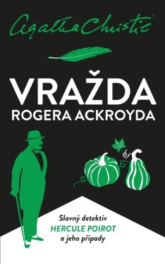 Vražda Rogera Ackroyda - Agatha Christie