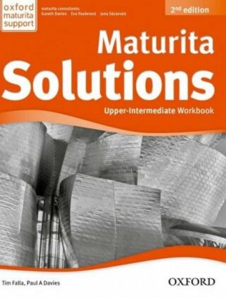 Maturita Solutions Upper Intermediate Workbook 2nd Edition) Tim Falla,