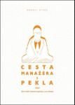 Cesta manažéra pekla