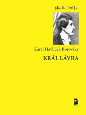 Král Lávra - Karel Havlíček Borovský