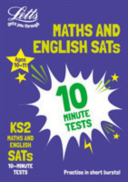 Collins KS2 Maths and English SATs 10-Minute Tests - Collins KS2