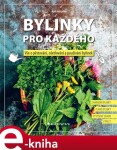 Bylinky pro každého Axel Gutjahr