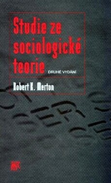 Studie ze sociologické teorie