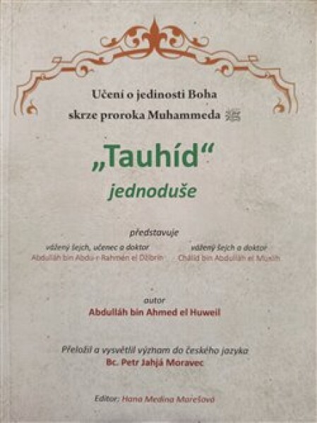 Tauhíd jednoduše Abdulláh Ibn Ahmed el Huweil