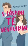 S láskou tě nenávidím