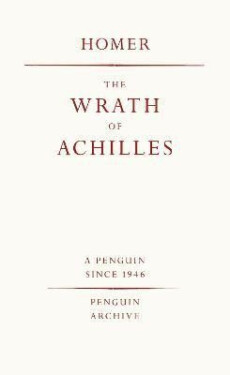 Wrath of Achilles - Homér