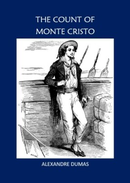 The Count Of Monte Cristo - Alexandre Dumas - e-kniha