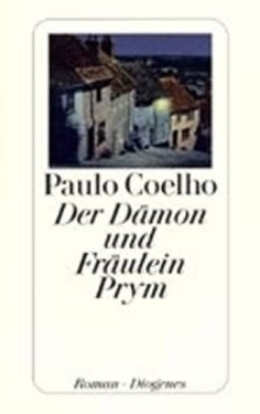 Der Damon und fraulein prym - Paulo Coelho