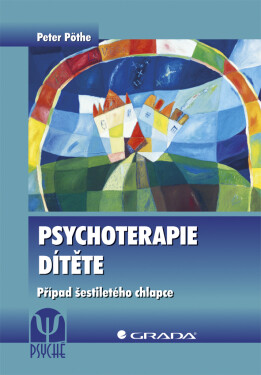 Psychoterapie dítěte - Peter Pöthe