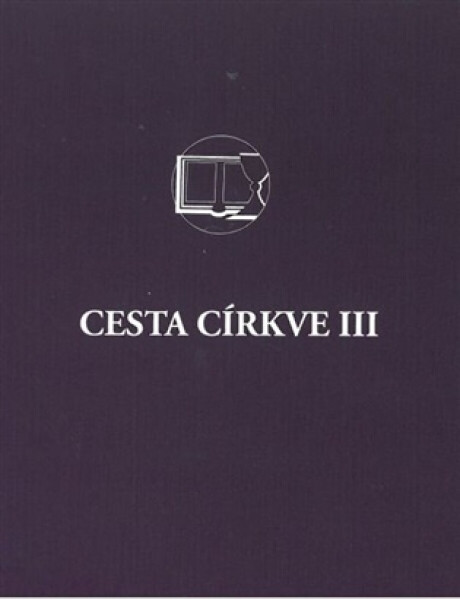 Cesta církve III