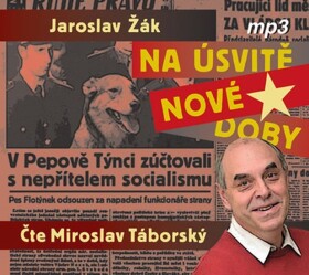 Na úsvitě nové doby Jaroslav Žák