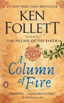 A Column of Fire - Ken Follett