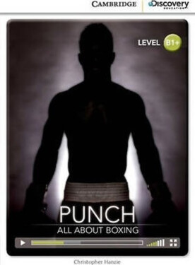 Punch: All About Boxing Intermediate Book with Online Access - Hanzie, Christopher
