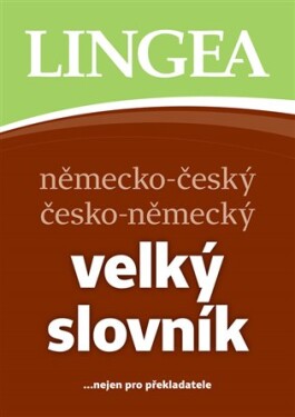 Německo-český česko-německý velký slovník