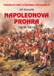 Napoleonova prohra 1810-1814 - Jiří Kovařík