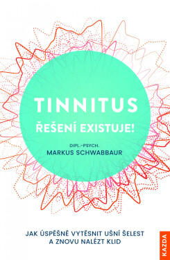 Tinnitus (e-kniha) - Markus Schwabbaur
