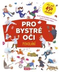 Pro bystré oči - Povolání - Jevgenija Popova