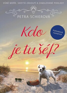 Kdo je tu šéf? - Petra Schierová