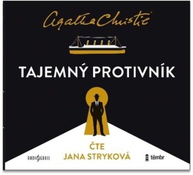 Tajemný protivník - Agatha Christie; Jana Stryková