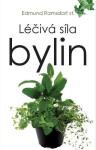 Léčivá síla bylin Edmund st. Ramsdorf