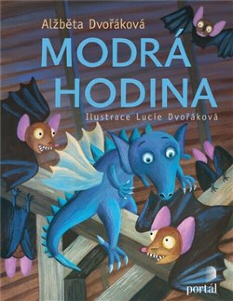 Modrá hodina Alžběta Dvořáková