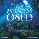 Zvrácený osud - Monica Dake