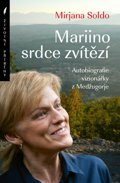 Mariino srdce zvítězí - Mirjana Soldo