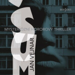 Šum - Jan Vejnar - audiokniha