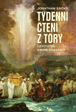 Týdenní čtení z Tóry: Kniha Leviticus - Jonathan Sacks - e-kniha