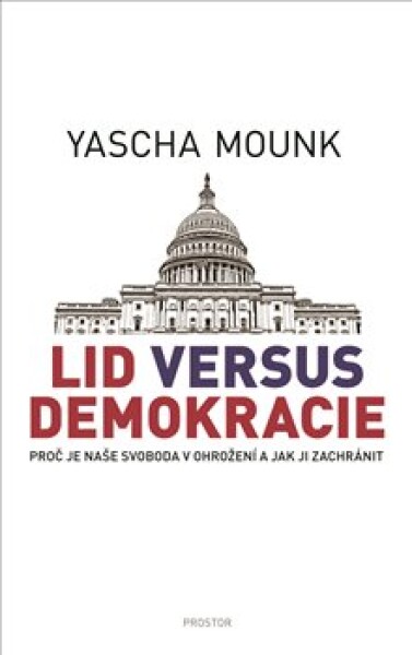 Lid versus demokracie Yascha Mounk