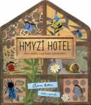 Hmyzí hotel - Libby Walden; Clover Robin