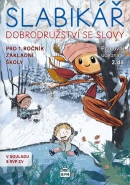 Slabikář 2. díl - Dobrodružství se slovy