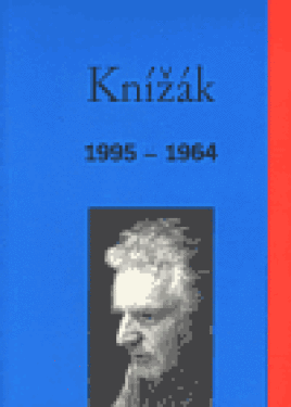 Knížák 1995-1964 Milan Knížák