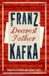 Dearest Father Franz Kafka