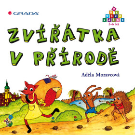 Zvířátka v přírodě - Adéla Moravcová