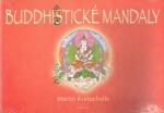 Buddhistické mandaly Martin Kratochvíla