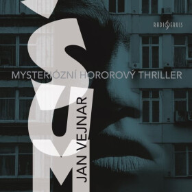 Šum - Daniel Kahneman, Cass R. Sunstein, Olivier Sibony - audiokniha