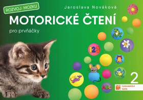 Motorické čtení 2 pro prvňáčky - Jaroslava Nováková