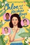 Chloe and the Kaishao Boys - Mae Coyiuto