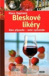 Bleskové likéry - Klaus Hagmann