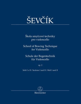 Škola smyčcové techniky pro violoncello/op. 2, sešit I a II - Otakar Ševčík