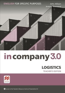 In Company 3.0: Logistics Teacher´s Edition - Claire Hart