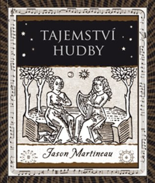 Tajemství hudby - Melodie, rytmus, harmonie - Jason Martineau