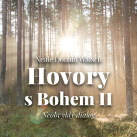 Hovory s Bohem II. - Neale Donald Walsch - audiokniha