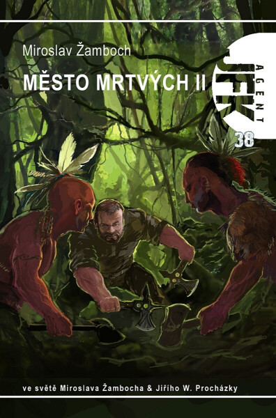 JFK 038 Město mrtvých II - Miroslav Žamboch